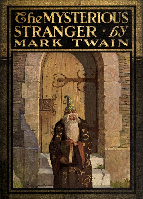 The Mysterious Stranger: A Romance The Mysterious Stranger: A Romance