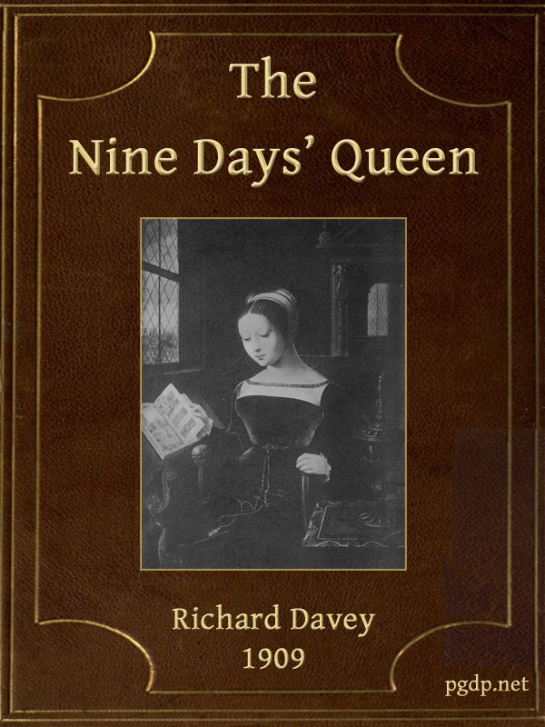Dokuz Günlük Kraliçe, Lady Jane Grey, ve Zamanları