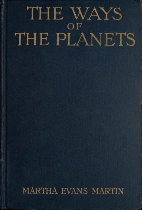 The Ways of the Planets The Ways of the Planets