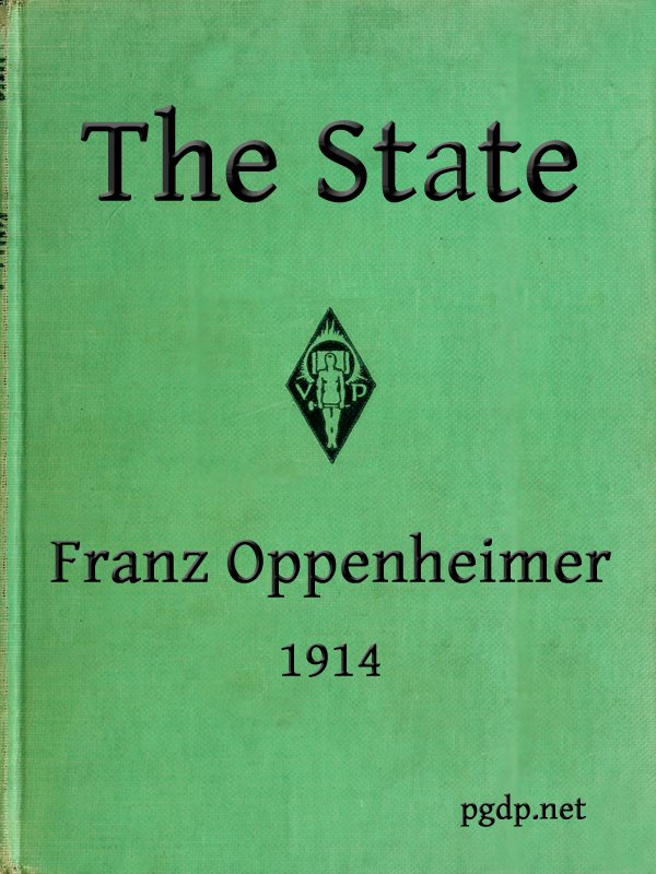 The State: Its History and Development Viewed Sociologically The State: Its History and Development Viewed Sociologically