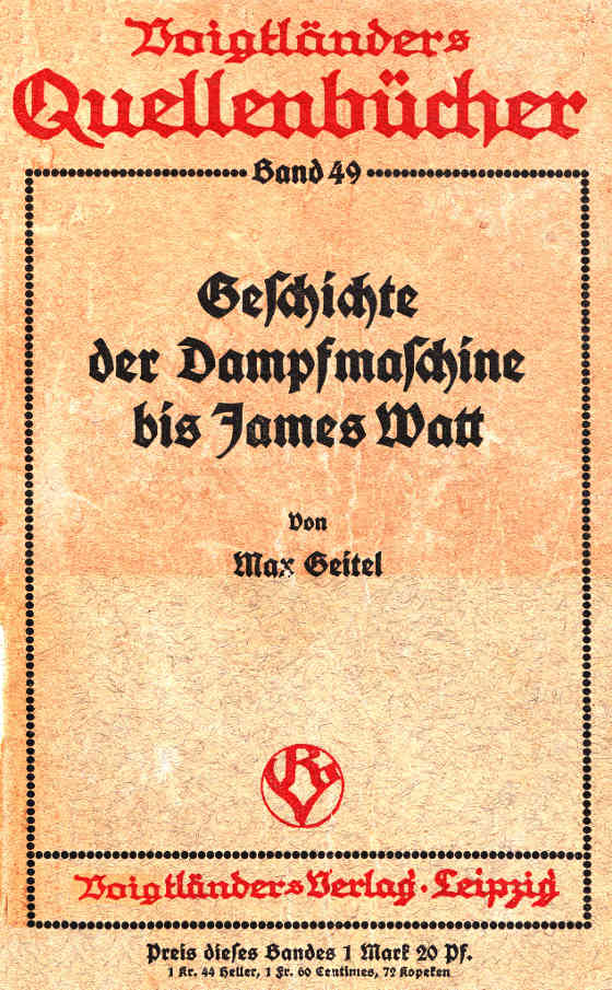 Die Geschichte der Dampfmaschine bis James Watt Die Geschichte der Dampfmaschine bis James Watt