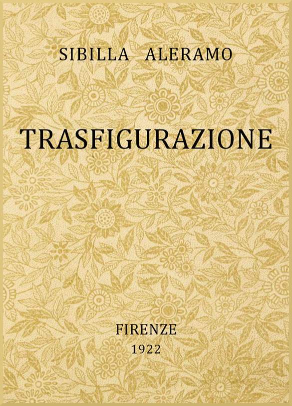 Trasfigurazione: Novella Trasfigurazione: Novella