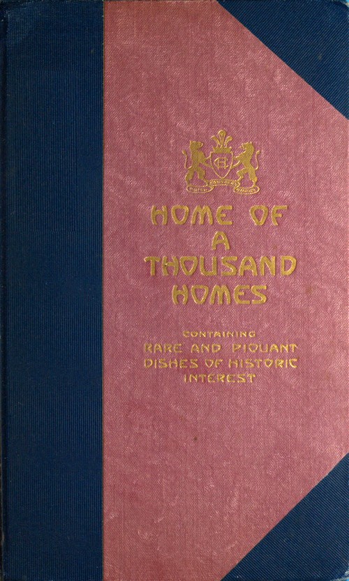 Congress Hotel, Home of a Thousand Homes Rare and Piquant Dishes of Historic Interest Congress Hotel, Home of a Thousand Homes Rare and Piquant Dishes of Historic Interest