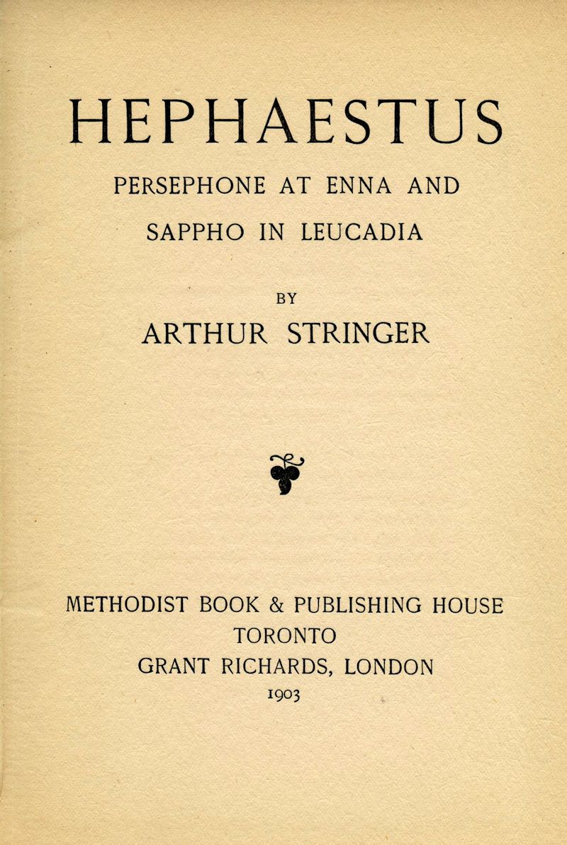 Hephaestus, Persephone at Enna, and Sappho in Leucadia Hephaestus, Persephone at Enna, and Sappho in Leucadia