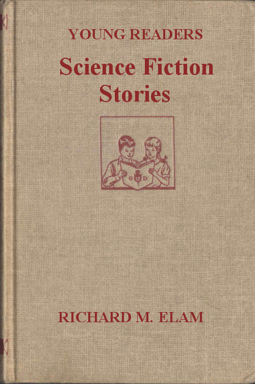 Young Readers Science Fiction Stories Young Readers Science Fiction Stories