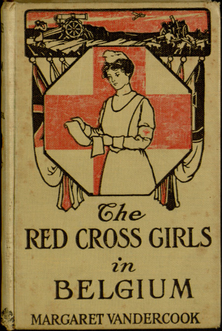 The Red Cross Girls in Belgium The Red Cross Girls in Belgium