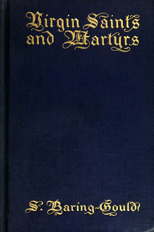 Virgin Saints and Martyrs Virgin Saints and Martyrs
