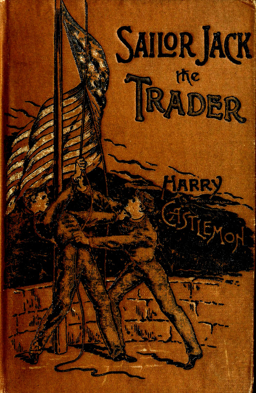 Sailor Jack, the Trader Sailor Jack, the Trader
