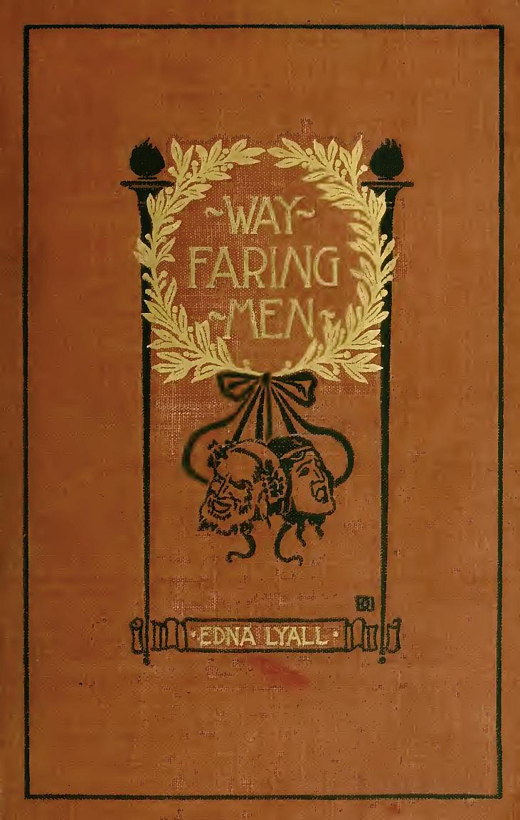 Wayfaring Men: A Novel Wayfaring Men: A Novel