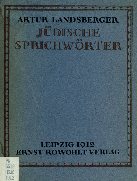 Jüdische Sprichwörter Jüdische Sprichwörter