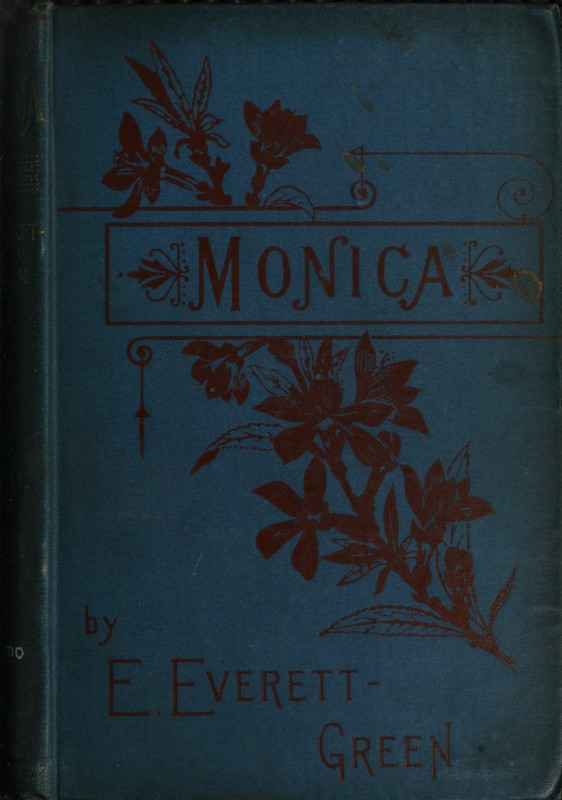 Monica: A Novel, Volume 3 (of 3) Monica: A Novel, Volume 3 (of 3)
