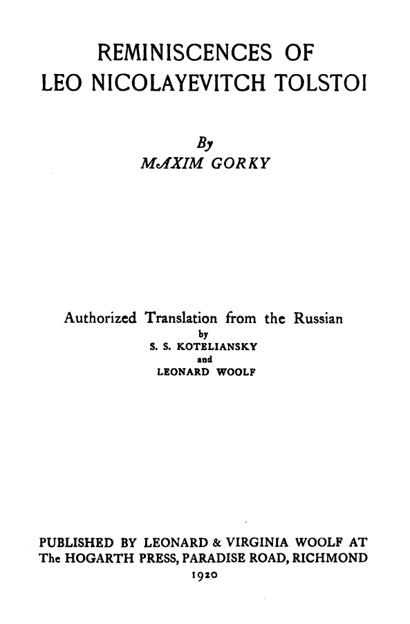 Reminiscences of Leo Nicolayevitch Tolstoi