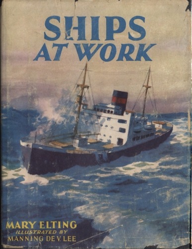 Ships at Work Ships at Work