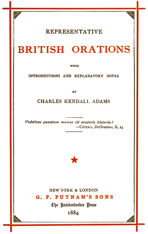 Representative British Orations Volume 1 (of 4)
With Introductions and Explanatory Notes