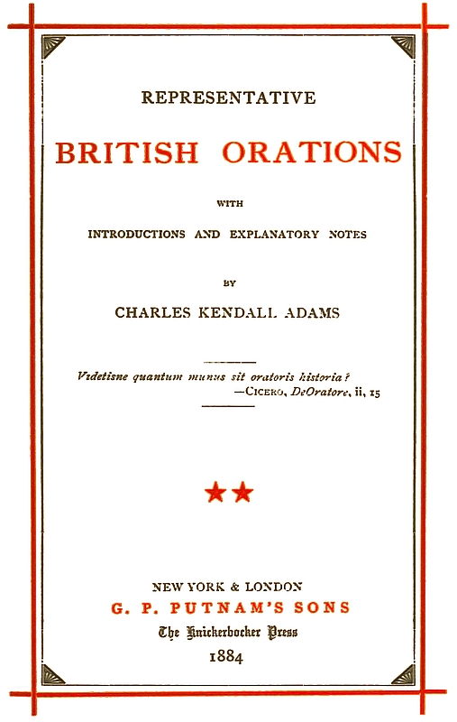 Representative British Orations Volume 2 (of 4)
With Introductions and Explanatory Notes