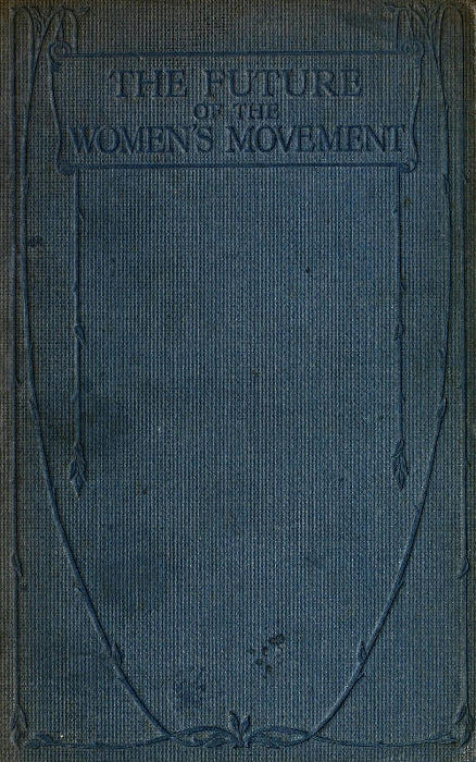 The Future of the Women's Movement
