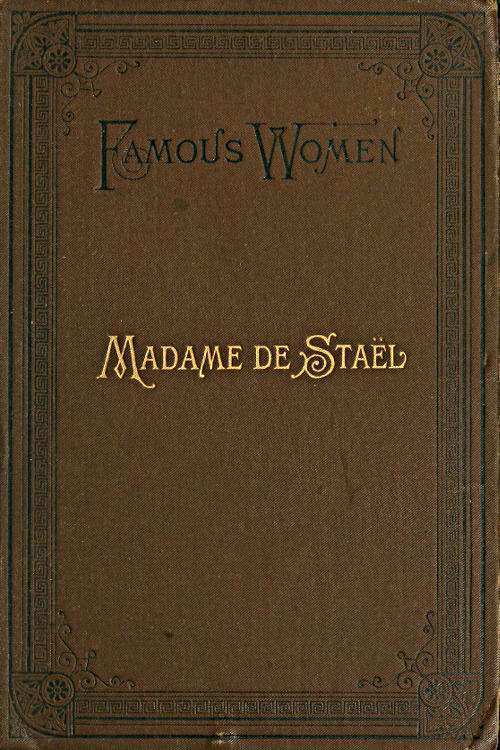 Madame de Staël Madame de Staël