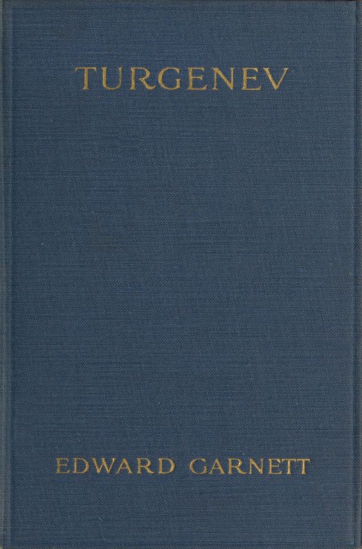 Turgenev: A Study Turgenev: A Study