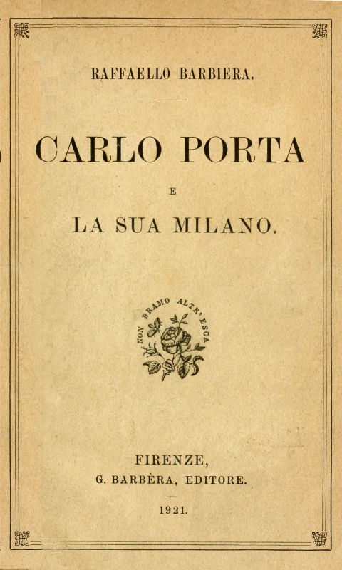 Carlo Porta e la sua Milano Carlo Porta e la sua Milano