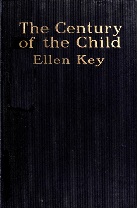 The Century of the Child The Century of the Child