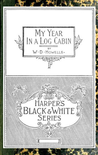 My Year in a Log Cabin My Year in a Log Cabin