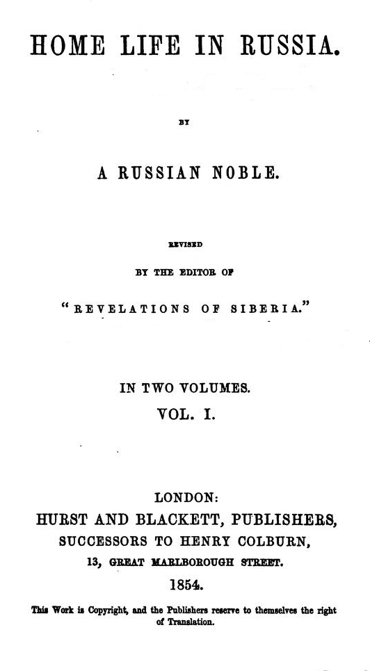 Home Life in Russia, Volumes 1 and 2
[Dead Souls]