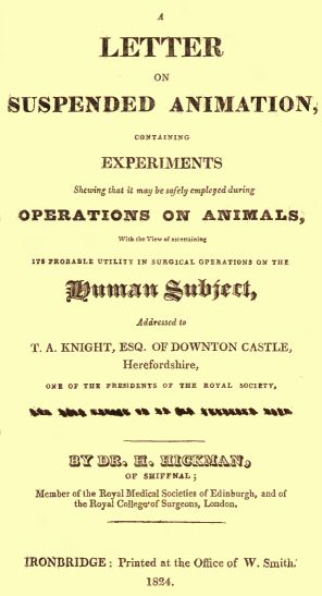 A Letter on Suspended Animation containing experiments shewing that it may be safely employed during operations on animals A Letter on Suspended Animation containing experiments shewing that it may be safely employed during operations on animals