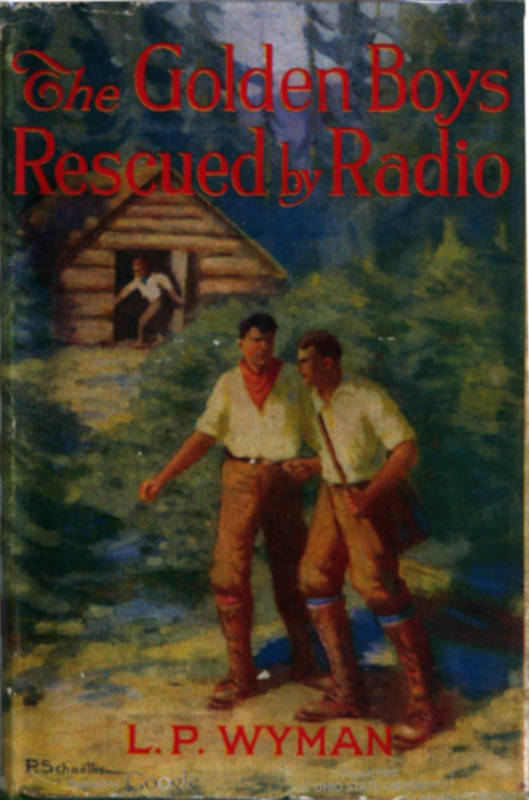 The Golden Boys Rescued by Radio The Golden Boys Rescued by Radio