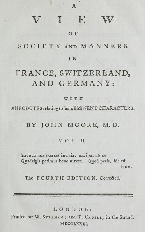 A View of Society and Manners in France, Switzerland, and Germany, Vol. 2 (of 2)
With Anecdotes Relating to Some Eminent Characters
