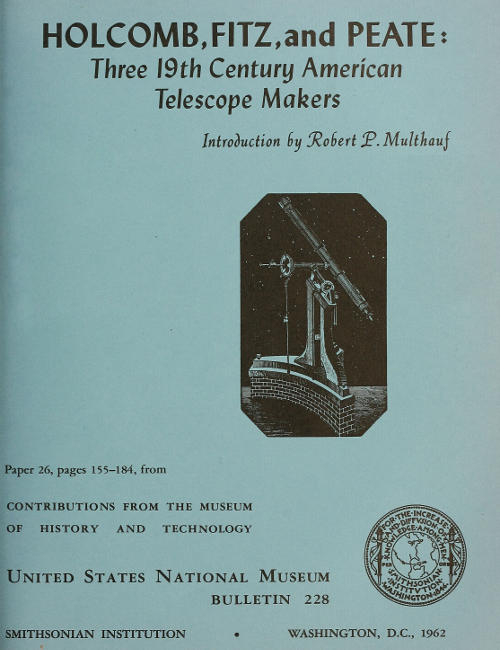 Holcomb, Fitz ve Peate: Üç 19. Yüzyıl Amerikalı Teleskop Yapımcısı