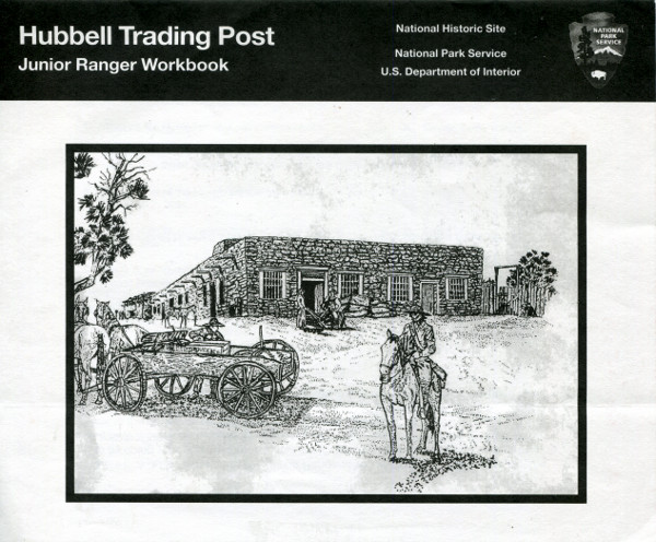 Hubbell Trading Post National Historic Site: Genç Park Görevlisi Çalışma Kitabı Hubbell Trading Post National Historic Site: Genç Park Görevlisi Çalışma Kitabı