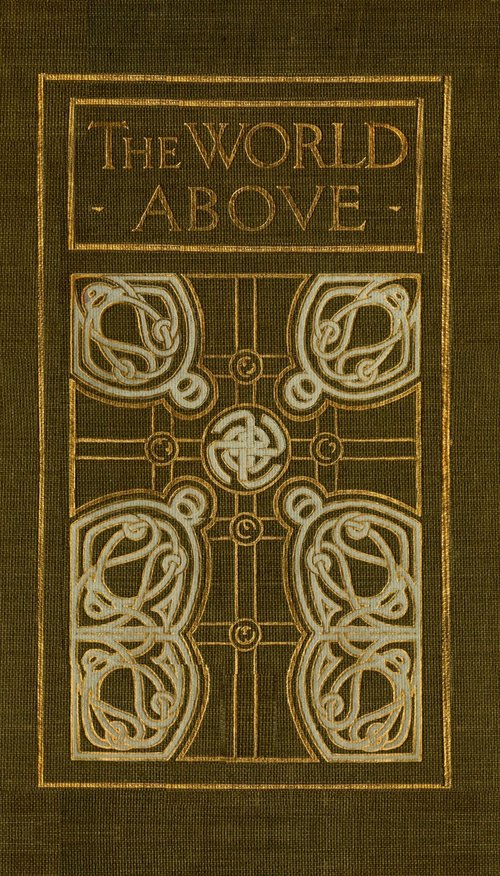 The World Above: A Duologue The World Above: A Duologue
