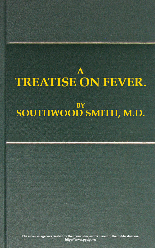 A Treatise on Fever A Treatise on Fever