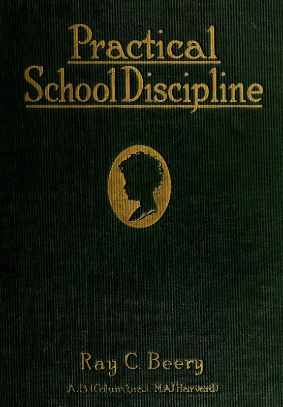 Practical school discipline
