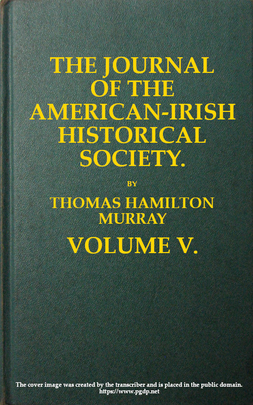 The Journal of the American-Irish Historical Society (Vol. V) The Journal of the American-Irish Historical Society (Vol. V)