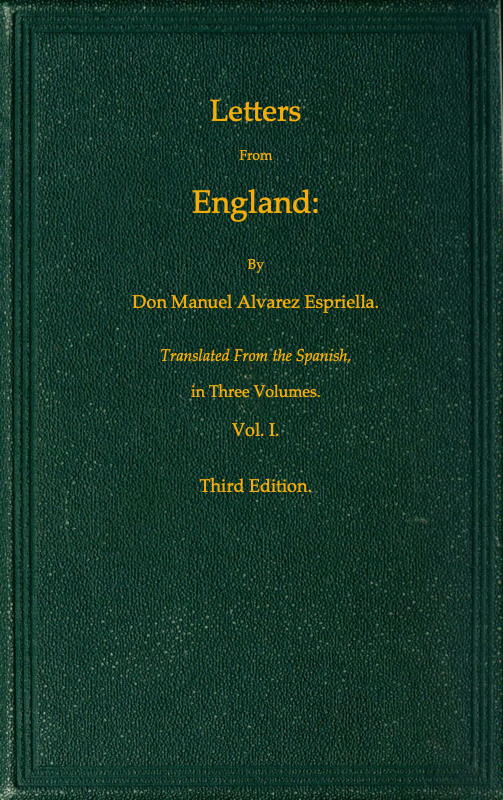 Letters from England, Volume 1 (of 3) Letters from England, Volume 1 (of 3)