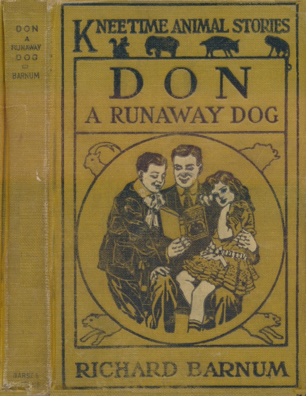 Don, a Runaway Dog: His Many Adventures Don, a Runaway Dog: His Many Adventures