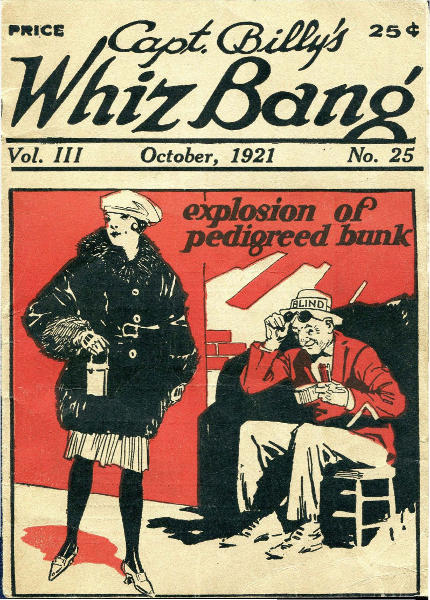 Captain Billy's Whiz Bang, Vol. 3, No. 25, October, 1921
America's Magazine of Wit, Humor and Filosophy