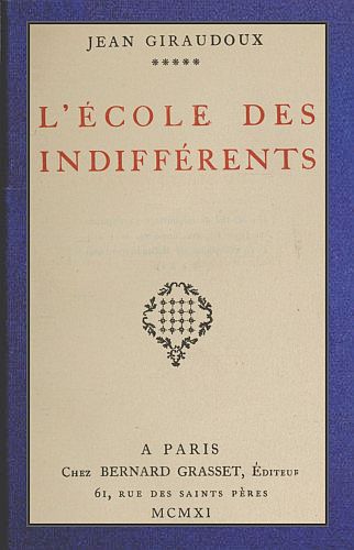 L'École des indifférents L'École des indifférents
