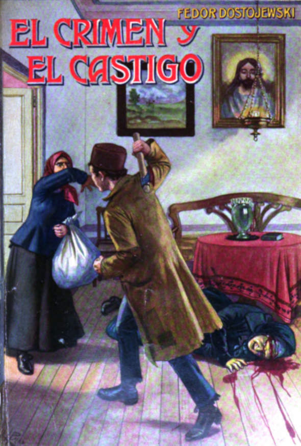 El crimen y el castigo El crimen y el castigo