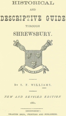 Historical and Descriptive Guide Through Shrewsbury