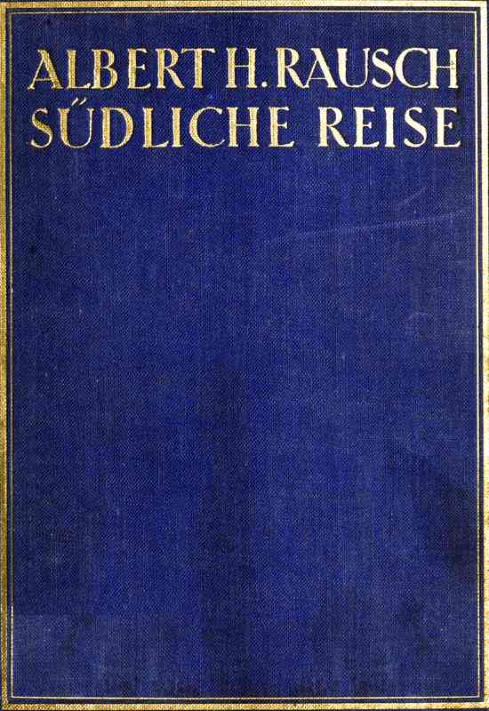 Südliche Reise