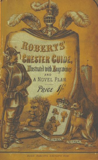 Roberts' Chester Guide [1858]