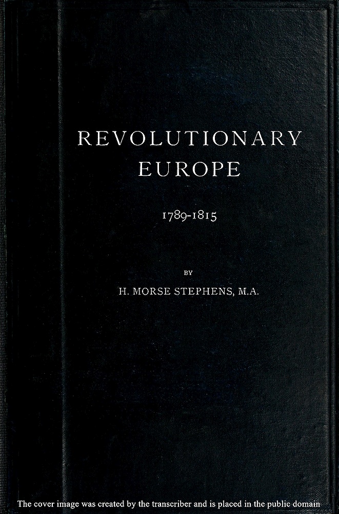 Revolutionary Europe, 1789-1815 Revolutionary Europe, 1789-1815