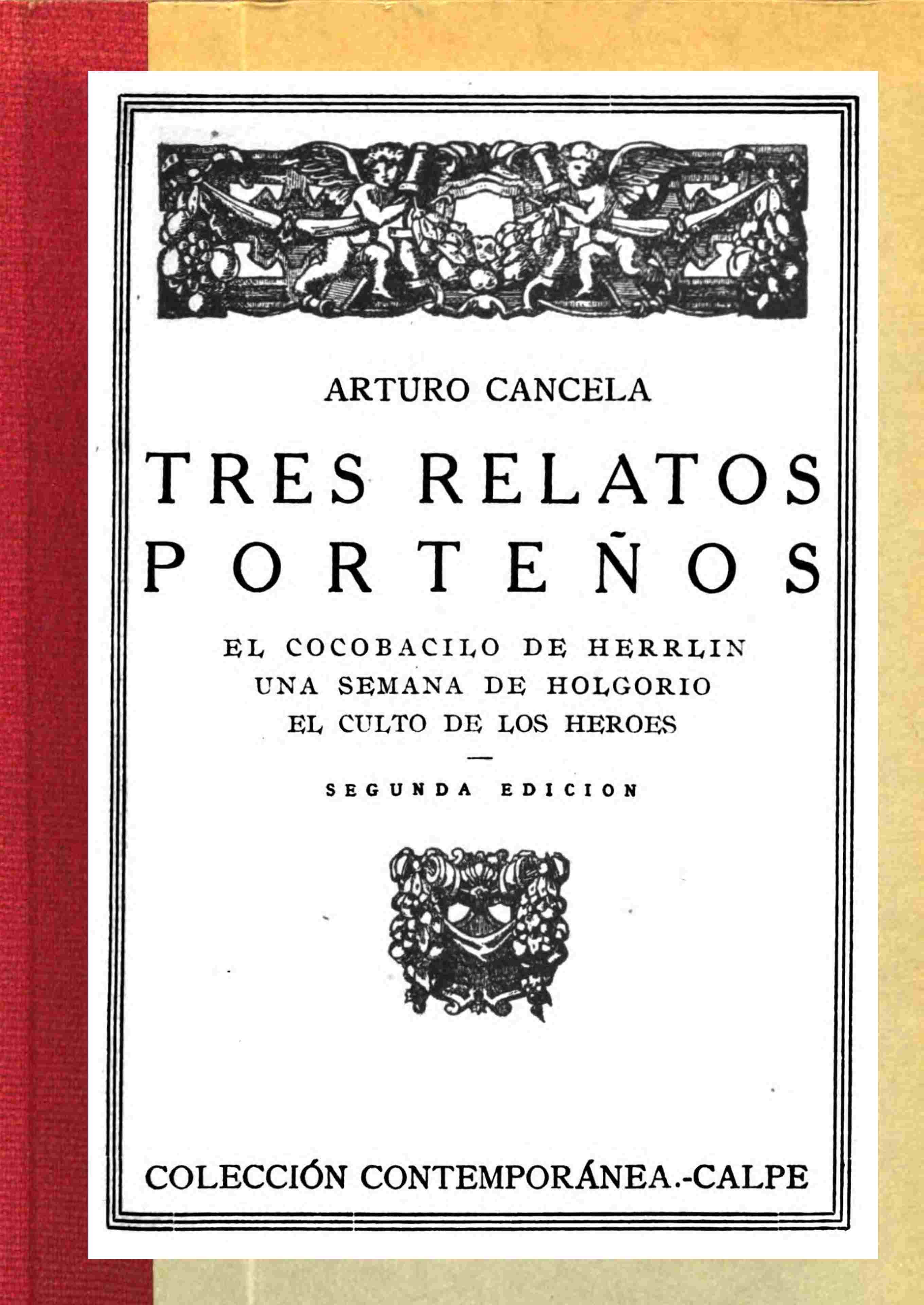Tres relatos porteños Segunda edición Tres relatos porteños Segunda edición