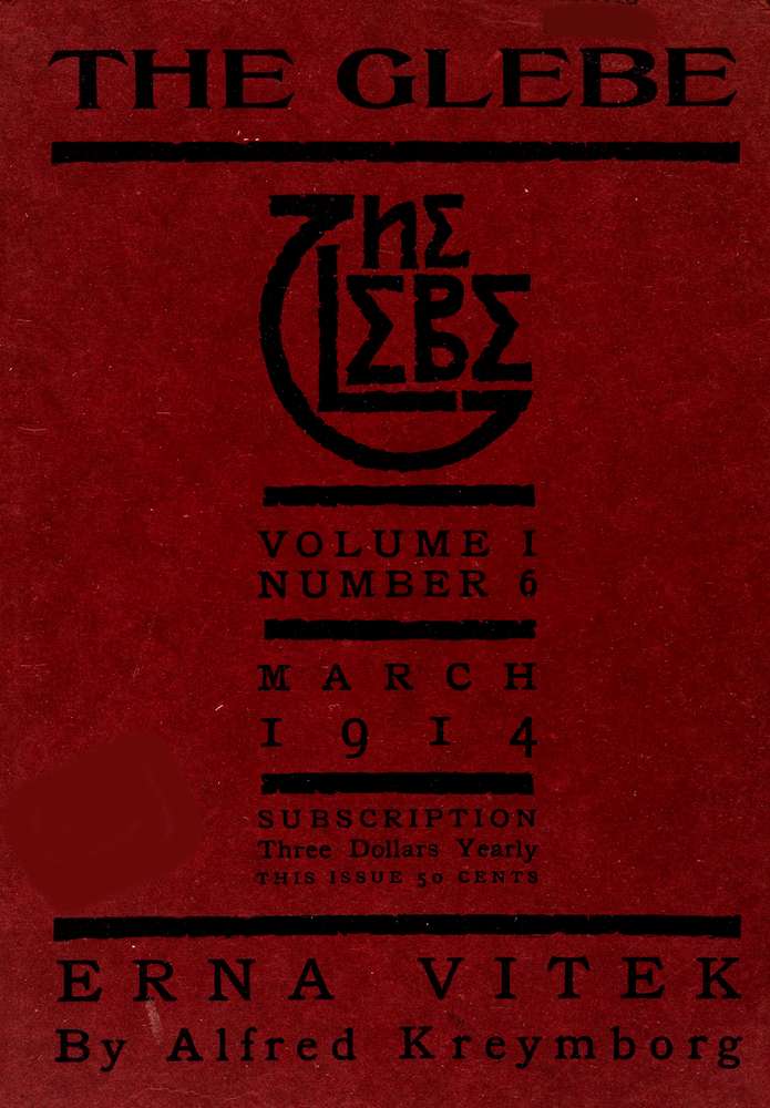 The Glebe 1914/03 (Vol. 1, No. 6): Erna Vitek