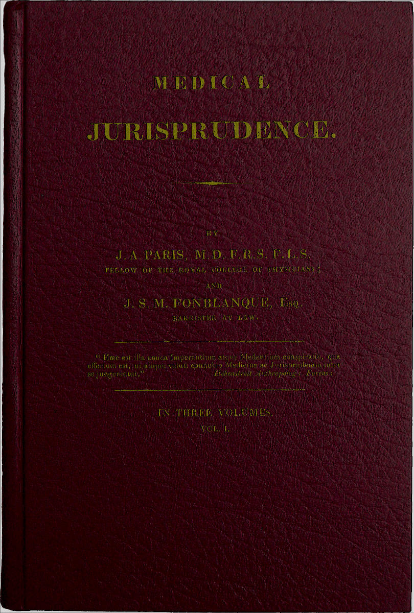 Medical Jurisprudence, Volume 1 (of 3) Medical Jurisprudence, Volume 1 (of 3)