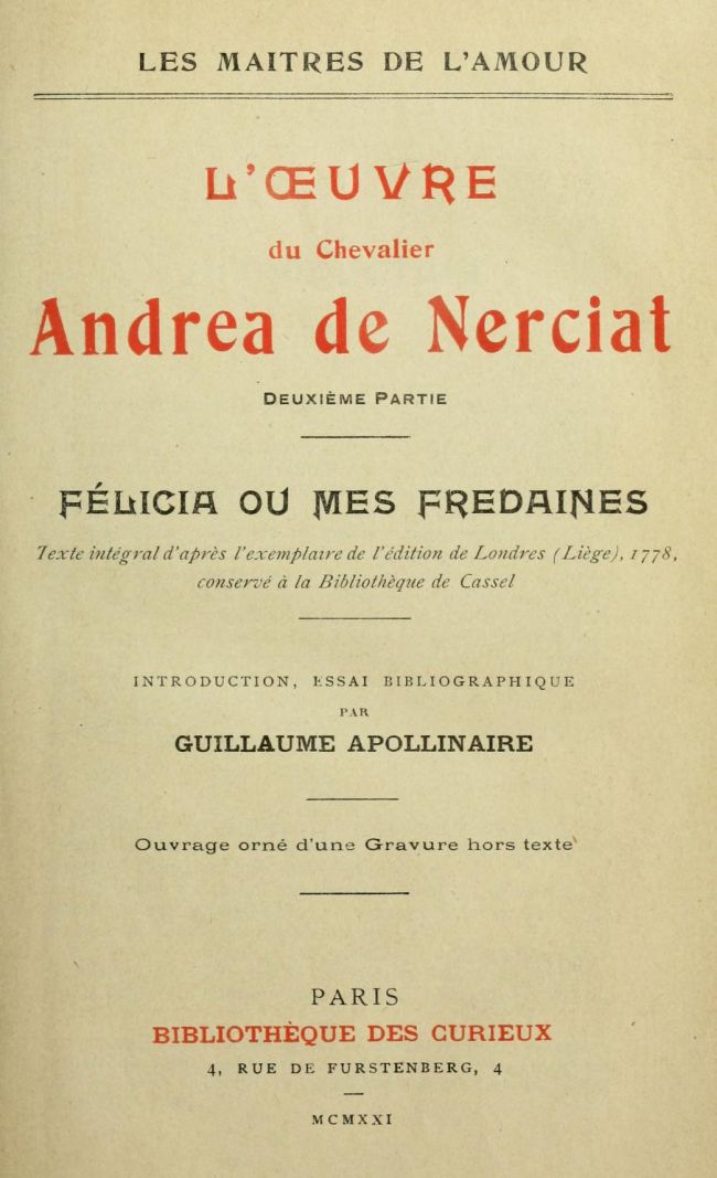 L'oeuvre du chevalier Andrea de Nerciat (2/2)
Félicia ou mes fredaines
