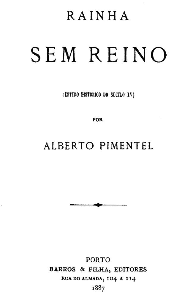 Rainha sem reino (Estudo historico do seculo XV) Rainha sem reino (Estudo historico do seculo XV)