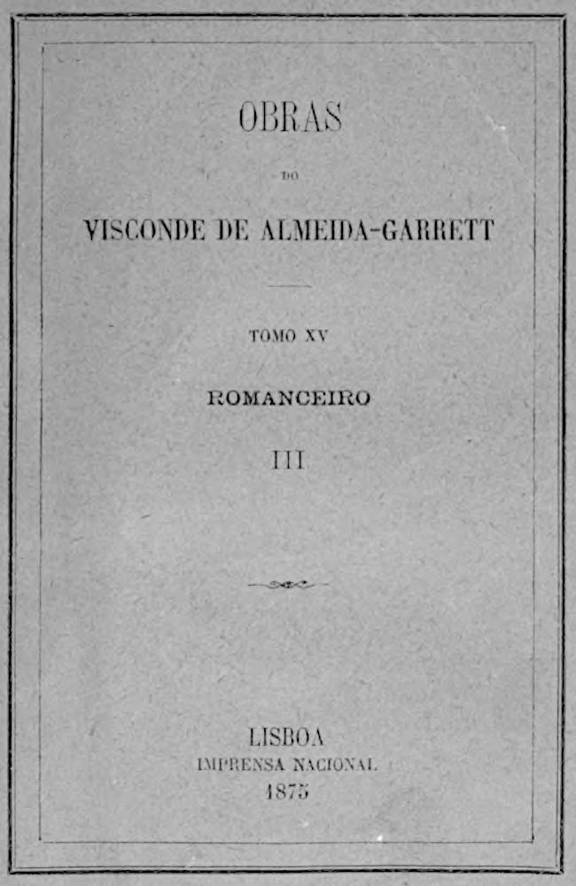Romanceiro III: Romances Cavalherescos Antigos Romanceiro III: Romances Cavalherescos Antigos
